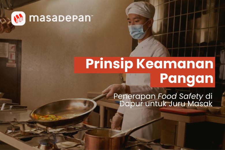 Prinsip Keamanan Pangan